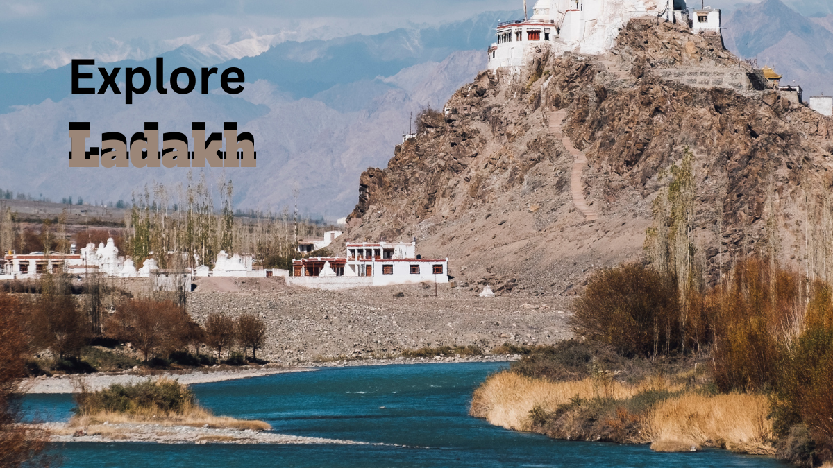 Explore ladakh