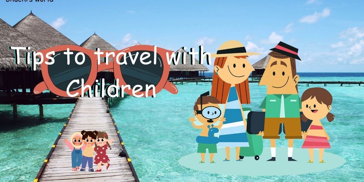 tips for travel with children