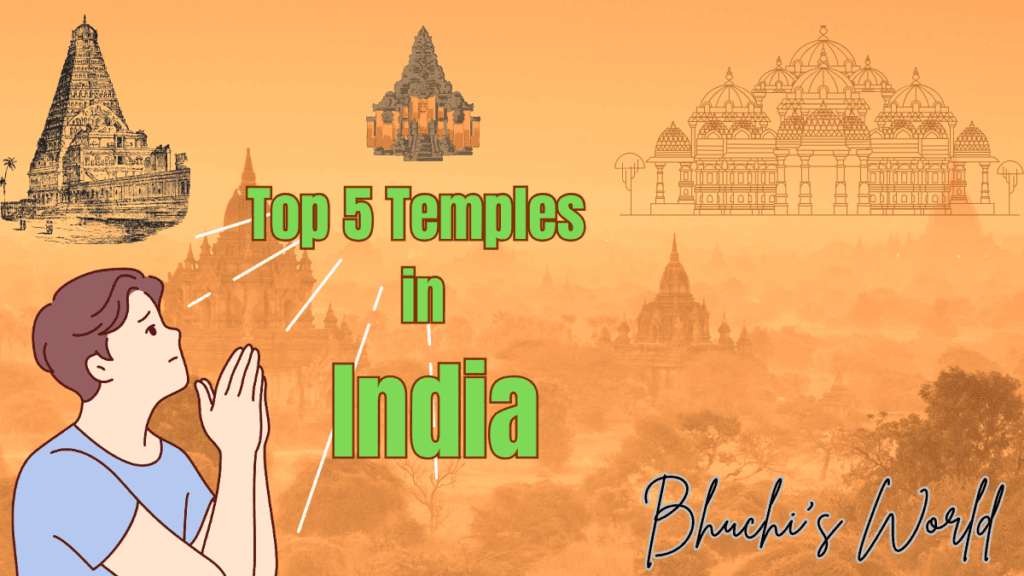 Top 5 temples in india